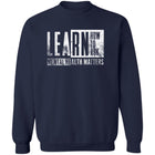 Learn How to Ask – Mental Health Matters Block Crewneck