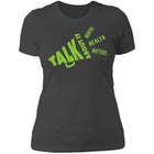 Ladies Talk About It (Lime Bullhorn on dark) Fitted Tee