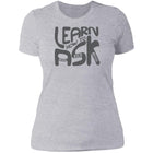 Ladies' Learn How To Ask (Grey Bubbles) Fitted Tee