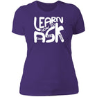 Ladies' Learn How To Ask (White Bubbles) Fitted Tee